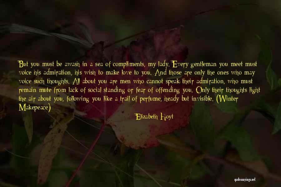 Love Remain Quotes By Elizabeth Hoyt Love Remain Quotes By Elizabeth Hoyt