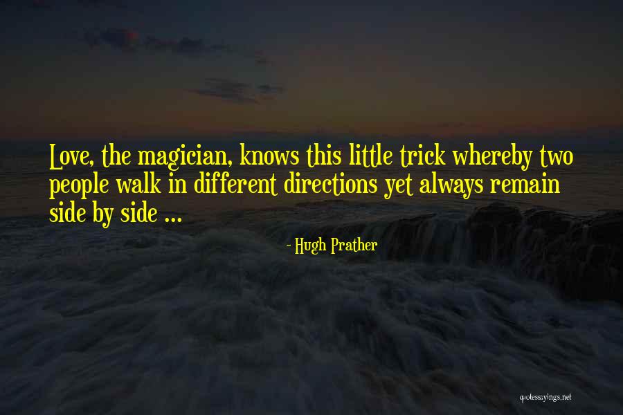 Love Remain Quotes By Hugh Prather Love Remain Quotes By Hugh Prather