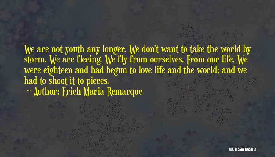 Love Remarque Quotes By Erich Maria Remarque