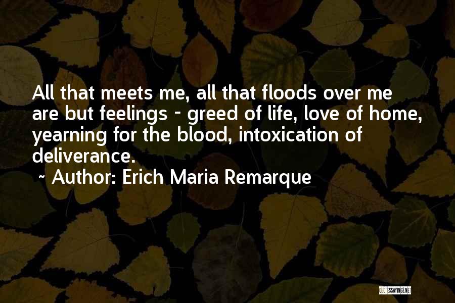 Love Remarque Quotes By Erich Maria Remarque