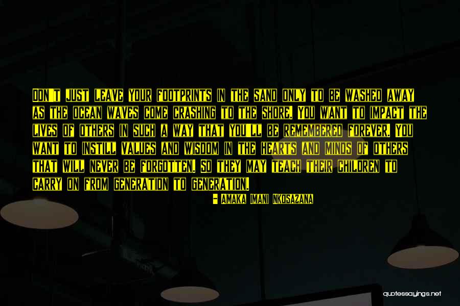 Love Remembered Quotes By Amaka Imani Nkosazana Love Remembered Quotes By Amaka Imani Nkosazana