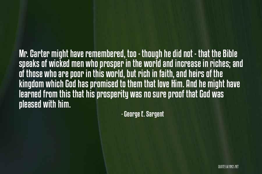 Love Remembered Quotes By George E. Sargent Love Remembered Quotes By George E. Sargent