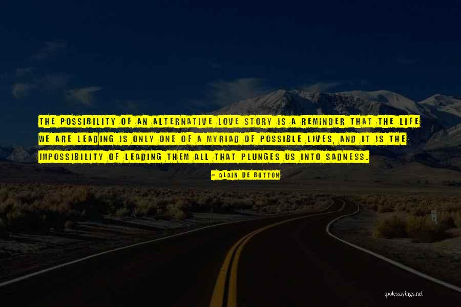 Love Reminder Quotes By Alain De Botton Love Reminder Quotes By Alain De Botton