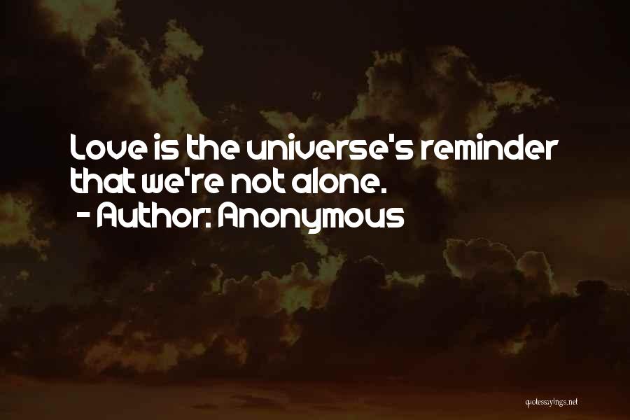 Love Reminder Quotes By Anonymous
