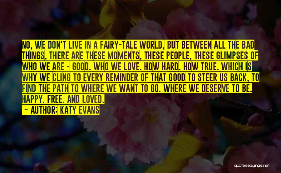 Love Reminder Quotes By Katy Evans