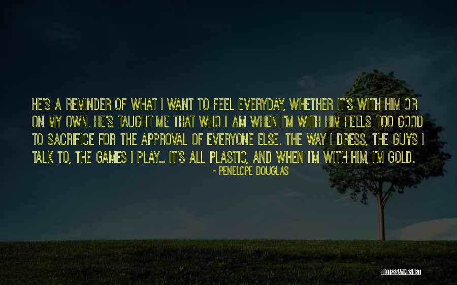 Love Reminder Quotes By Penelope Douglas Love Reminder Quotes By Penelope Douglas