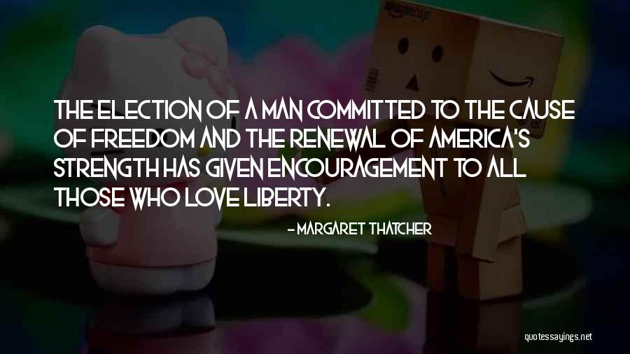 Love Renewal Quotes By Margaret Thatcher Love Renewal Quotes By Margaret Thatcher