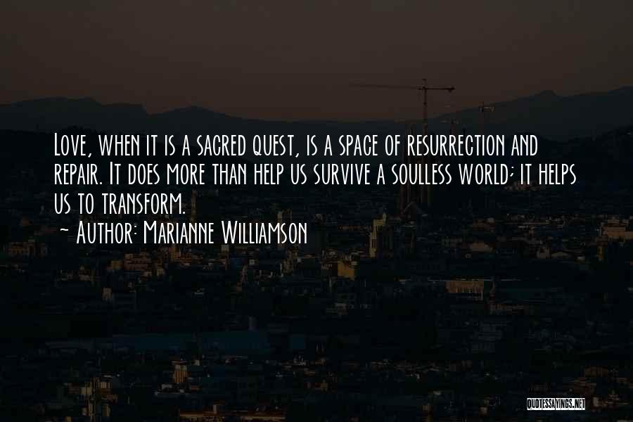 Love Repair Quotes By Marianne Williamson