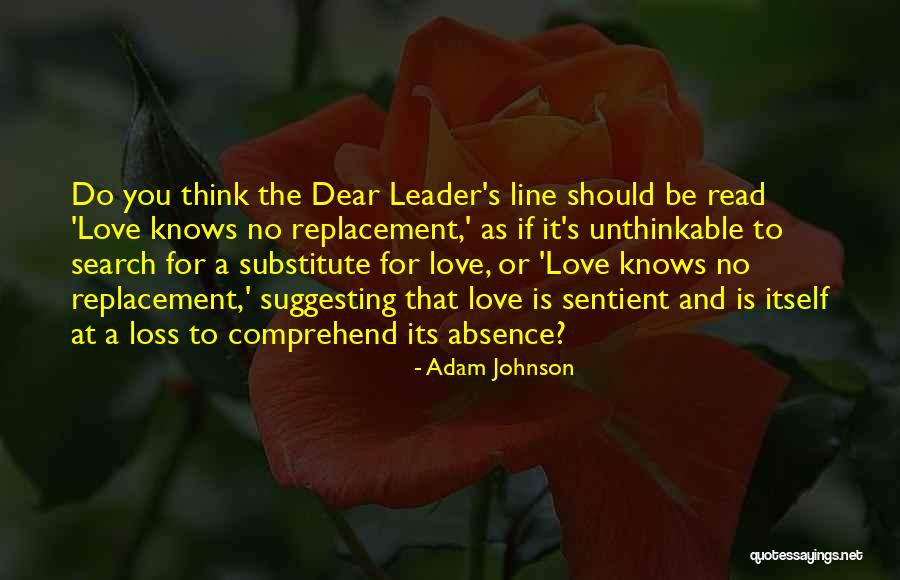 Love Replacement Quotes By Adam Johnson
