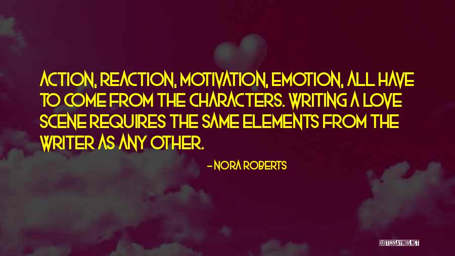 Love Requires Quotes By Nora Roberts