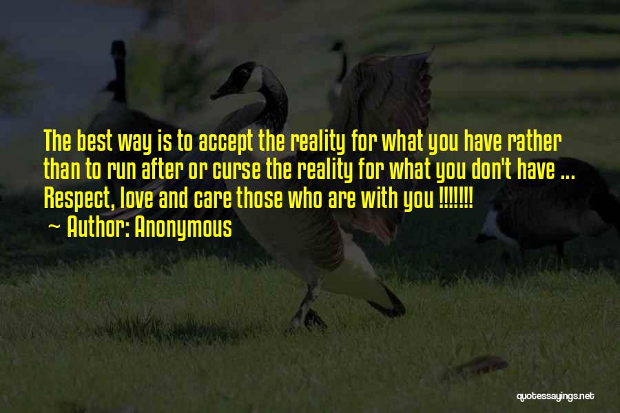 Love Respect Care Quotes By Anonymous