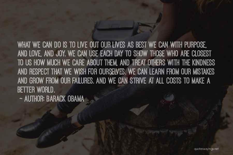 Love Respect Care Quotes By Barack Obama Love Respect Care Quotes By Barack Obama