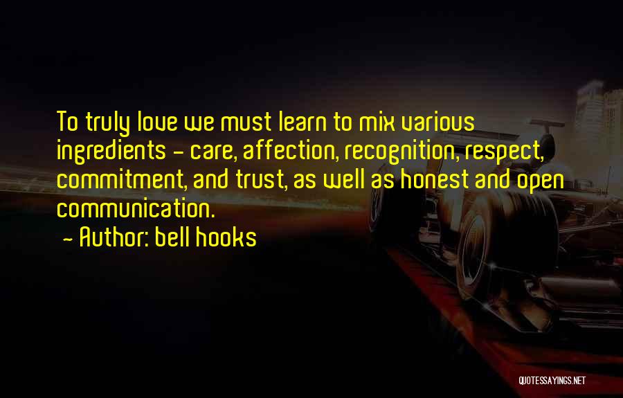 Love Respect Care Quotes By Bell Hooks