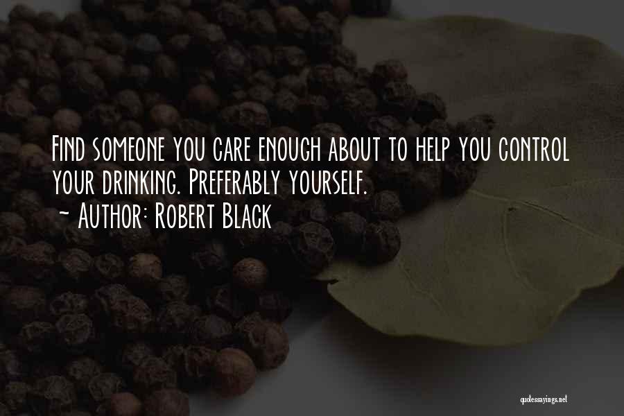 Love Respect Care Quotes By Robert Black