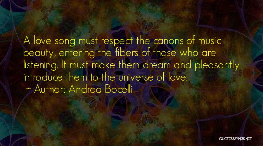 Love Respect Quotes By Andrea Bocelli