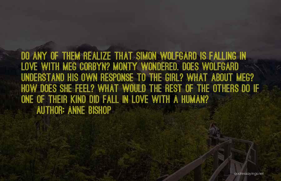 Love Response Quotes By Anne Bishop