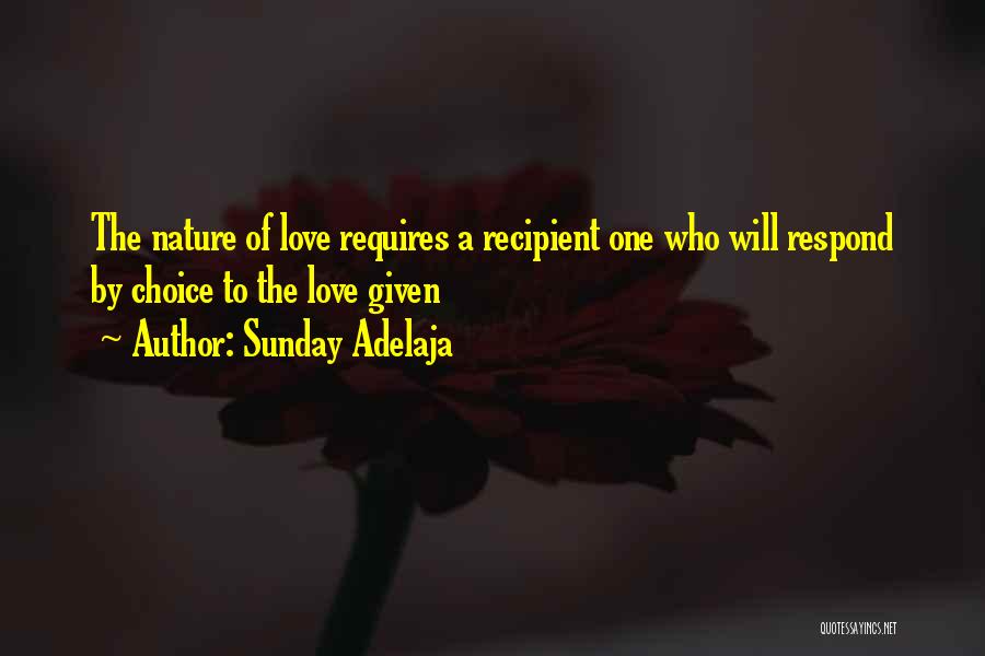 Love Response Quotes By Sunday Adelaja