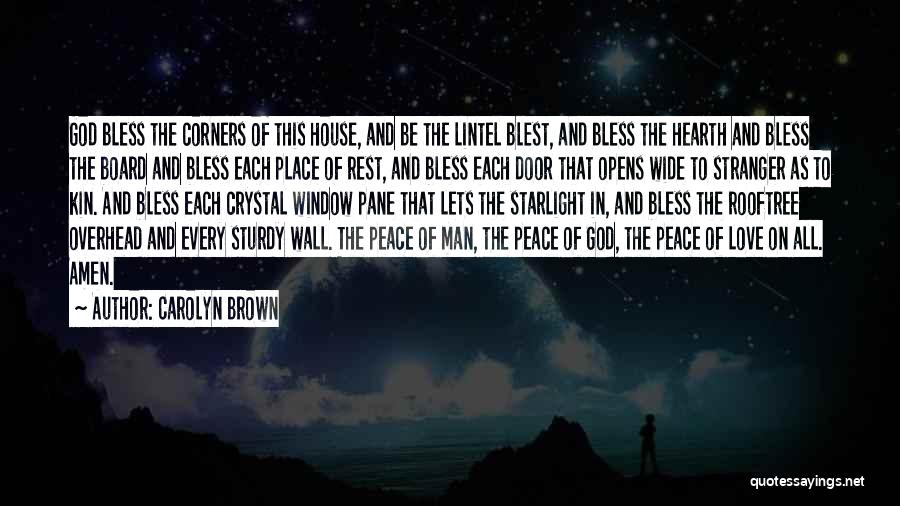 Love Rest In Peace Quotes By Carolyn Brown