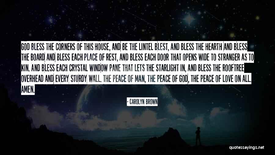 Love Rest In Peace Quotes By Carolyn Brown