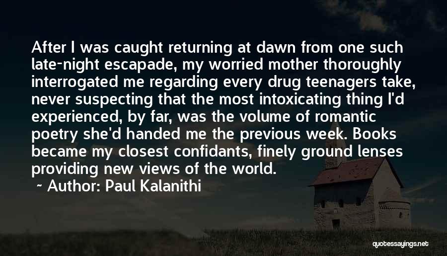 Love Returning Quotes By Paul Kalanithi