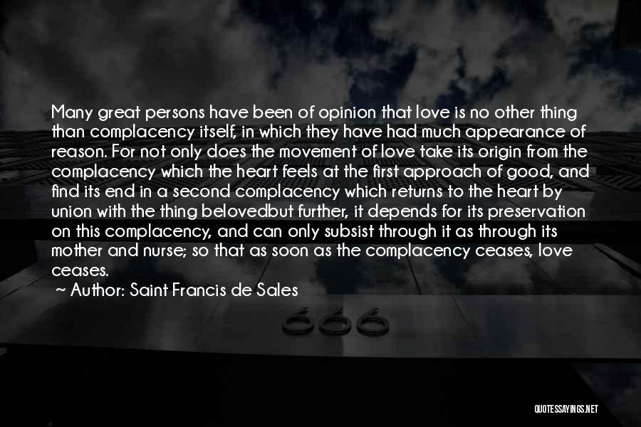 Love Returns Quotes By Saint Francis De Sales