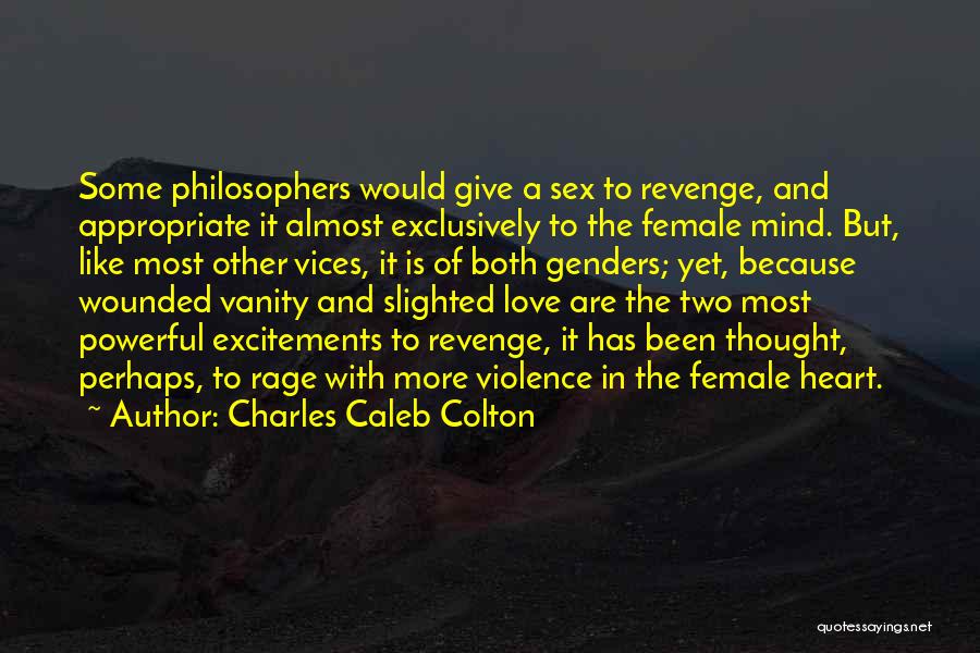 Love Revenge Quotes By Charles Caleb Colton