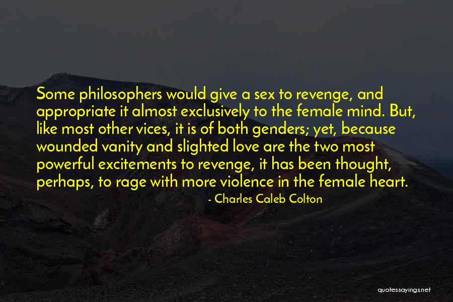 Love Revenge Quotes By Charles Caleb Colton