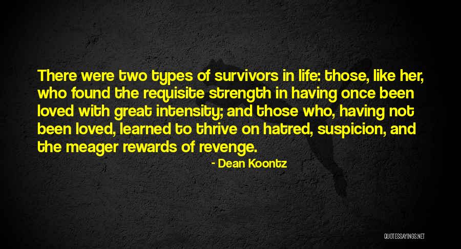 Love Revenge Quotes By Dean Koontz