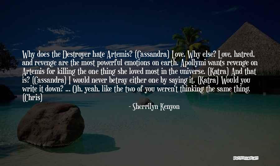 Love Revenge Quotes By Sherrilyn Kenyon