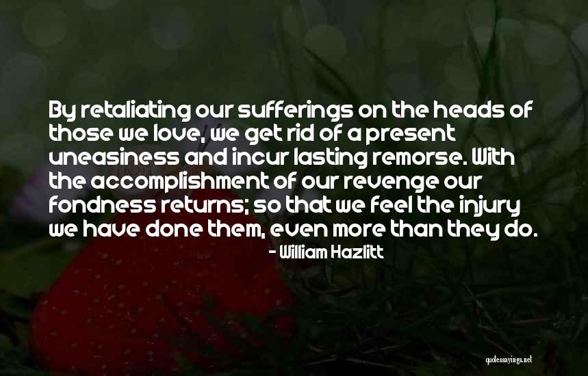 Love Revenge Quotes By William Hazlitt