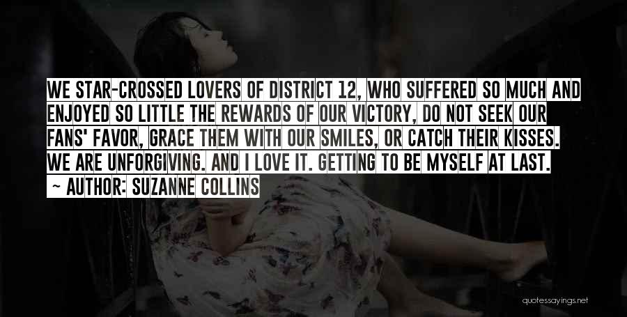 Love Rewards Quotes By Suzanne Collins
