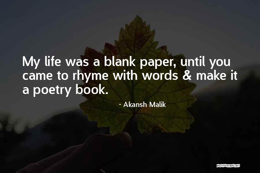 Love Rhyme Quotes By Akansh Malik Love Rhyme Quotes By Akansh Malik