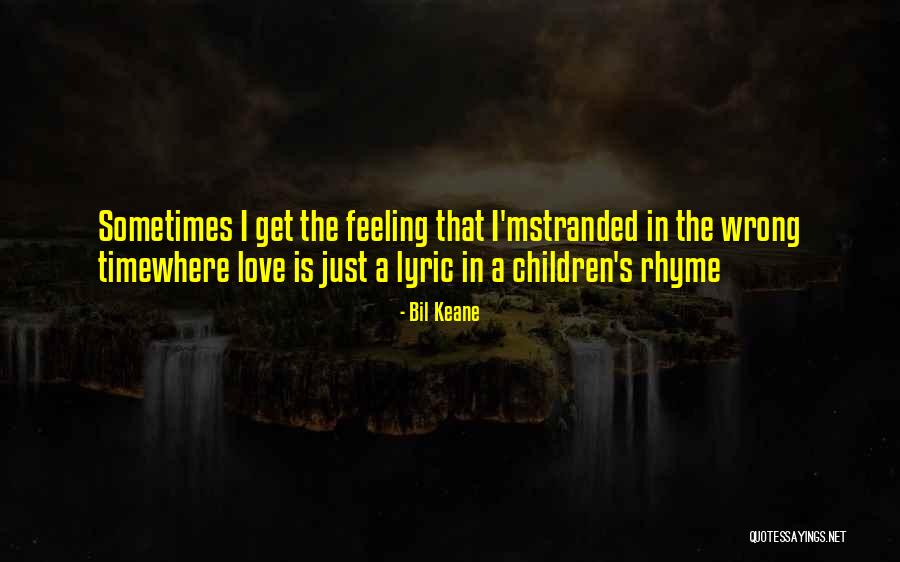 Love Rhyme Quotes By Bil Keane Love Rhyme Quotes By Bil Keane