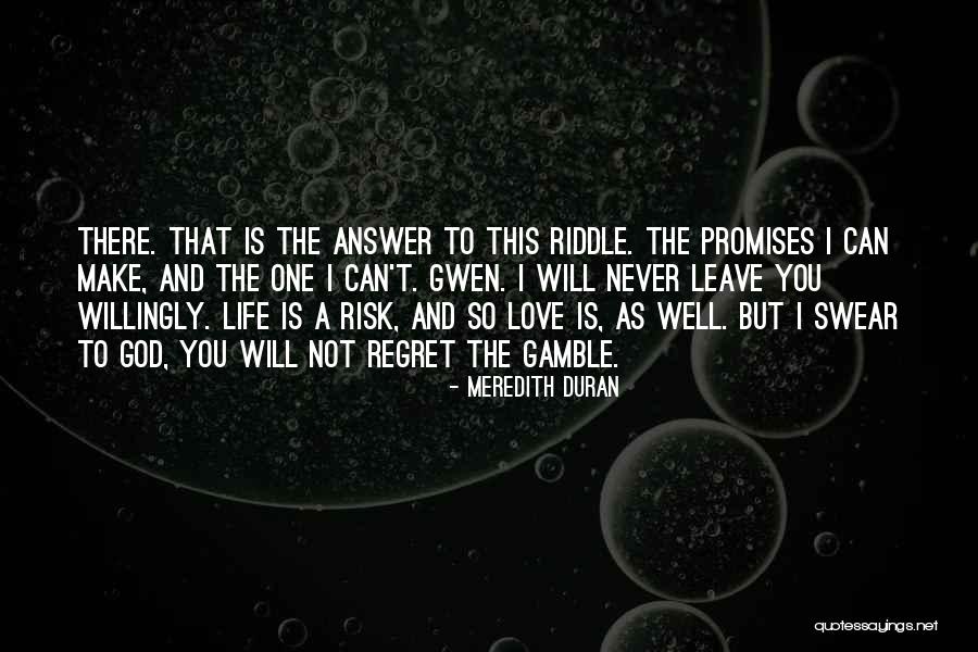Love Riddle Quotes By Meredith Duran Love Riddle Quotes By Meredith Duran