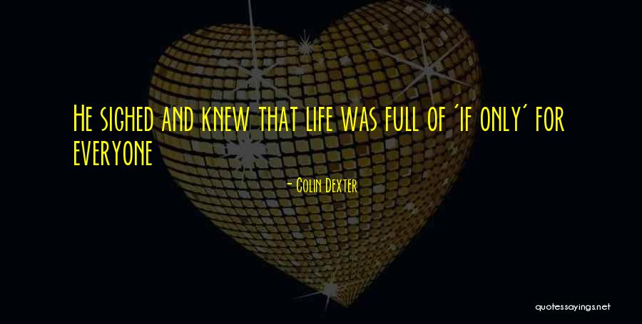 Love Roald Dahl Quotes By Colin Dexter Love Roald Dahl Quotes By Colin Dexter
