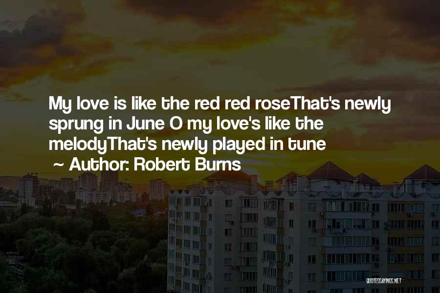 Love Robert Burns Quotes By Robert Burns