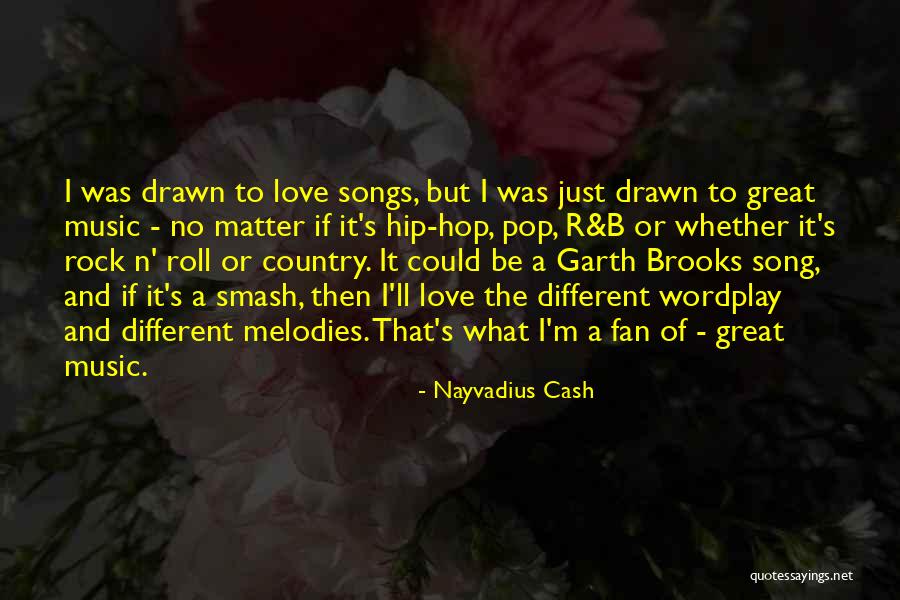 Love Rock Song Quotes By Nayvadius Cash