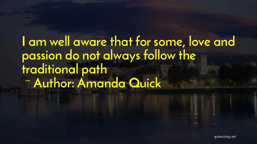 Love Romance Passion Quotes By Amanda Quick