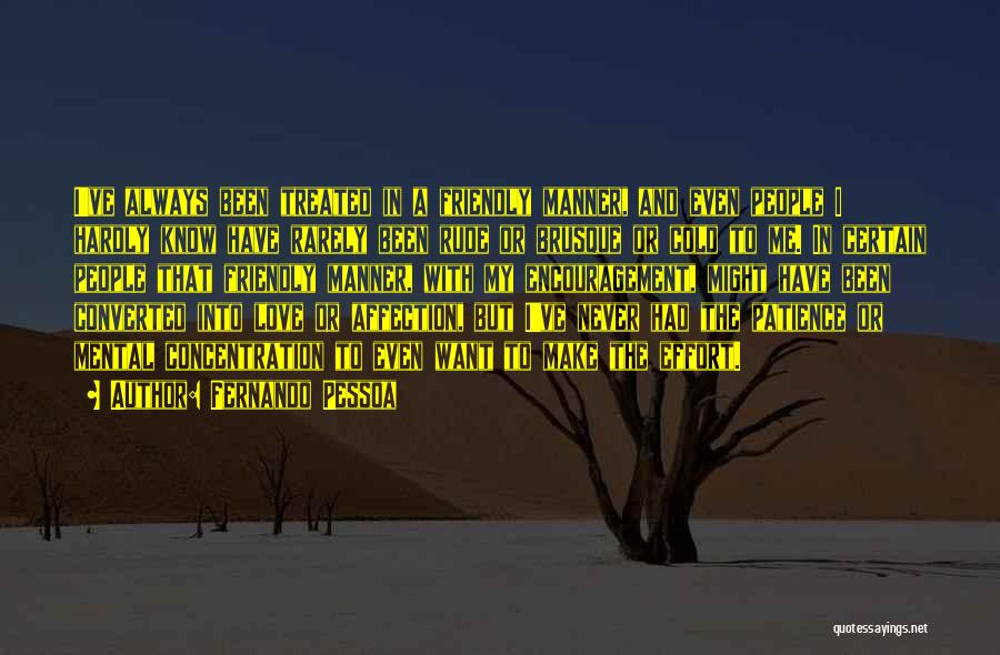 Love Rude Quotes By Fernando Pessoa