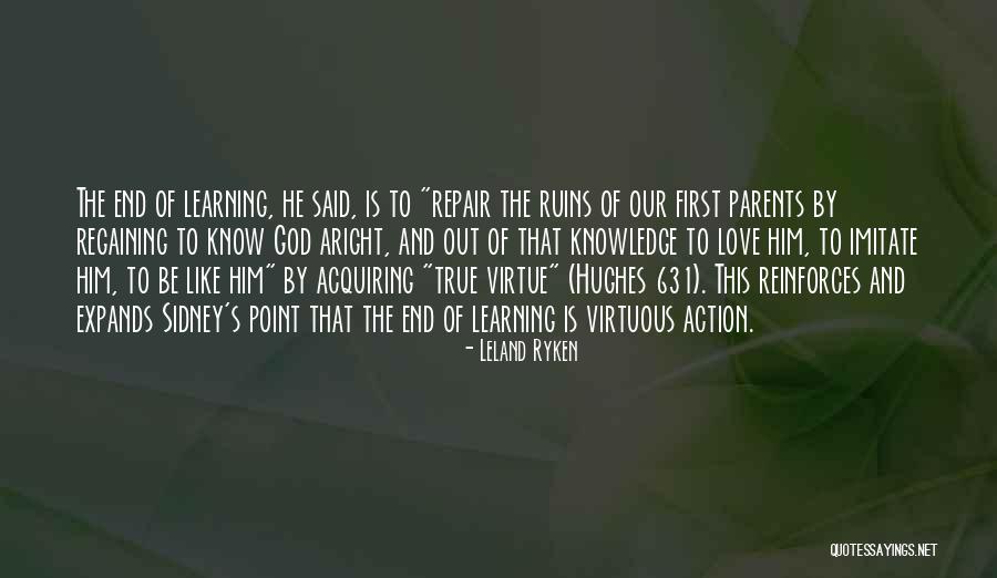 Love Ruins You Quotes By Leland Ryken Love Ruins You Quotes By Leland Ryken