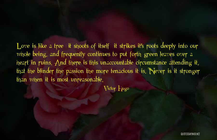 Love Ruins You Quotes By Victor Hugo Love Ruins You Quotes By Victor Hugo