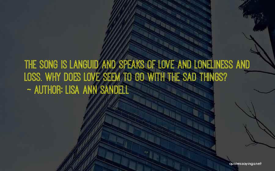 Love Sad With Quotes By Lisa Ann Sandell