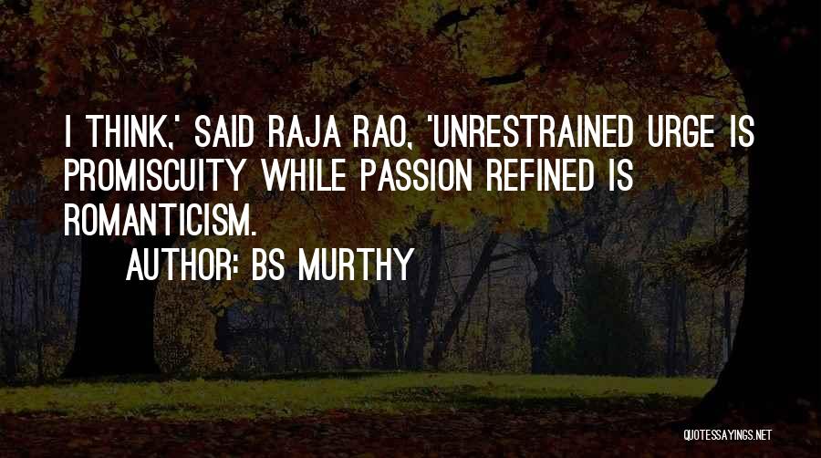 Love Saga Quotes By BS Murthy