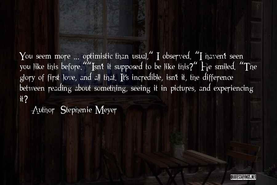 Love Saga Quotes By Stephenie Meyer