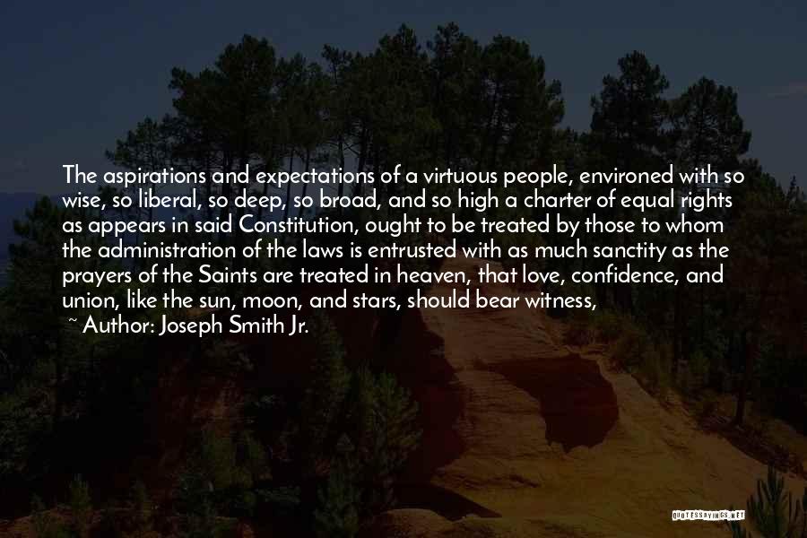 Love Saints Quotes By Joseph Smith Jr.