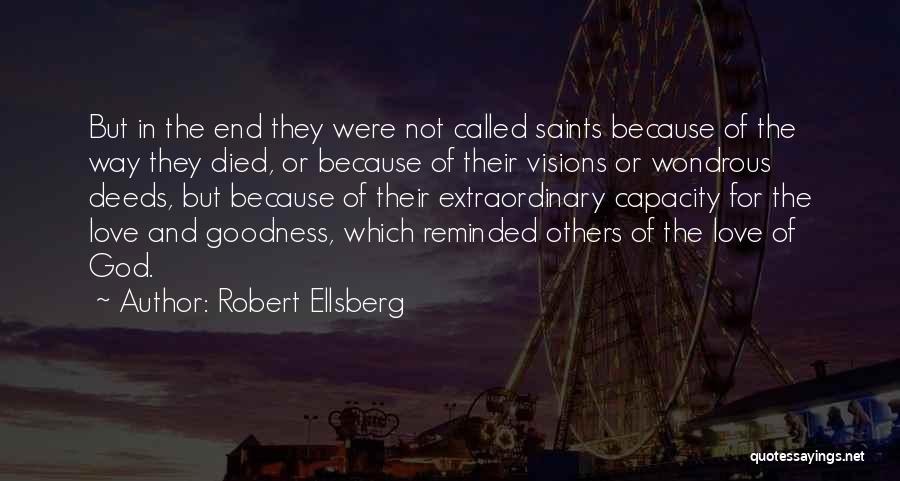 Love Saints Quotes By Robert Ellsberg