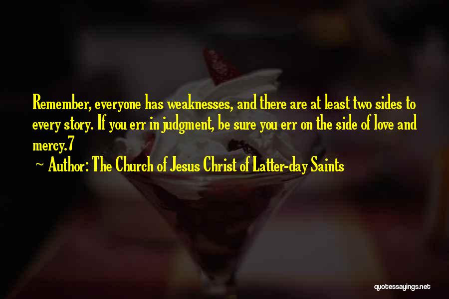 Love Saints Quotes By The Church Of Jesus Christ Of Latter-day Saints