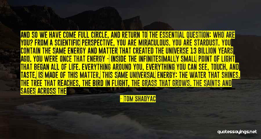 Love Saints Quotes By Tom Shadyac Love Saints Quotes By Tom Shadyac