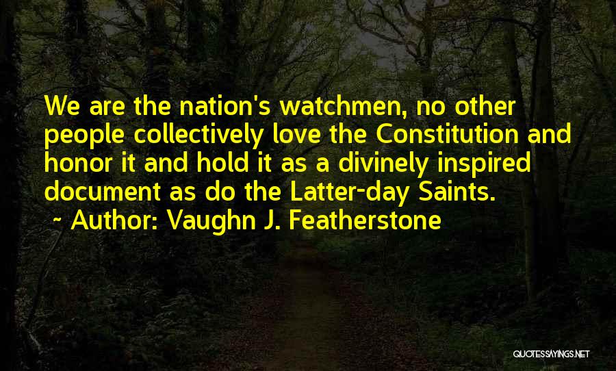 Love Saints Quotes By Vaughn J. Featherstone
