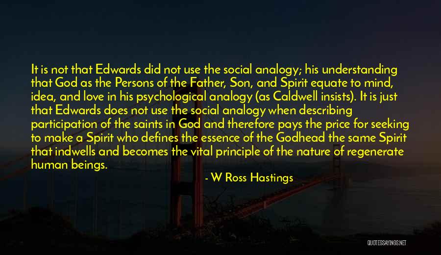 Love Saints Quotes By W Ross Hastings Love Saints Quotes By W Ross Hastings